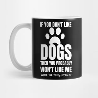 Funny Dog Lovers Gift Mug